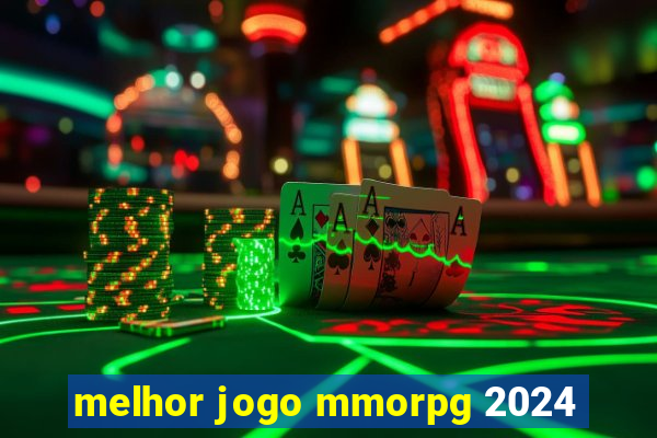 melhor jogo mmorpg 2024